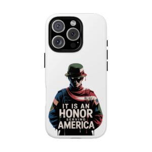 Honor Serving America Phone Case, Tough Phone Cover for Military Supporters, Patriotic Gift, Veteran Appreciation, Soldier Tribute