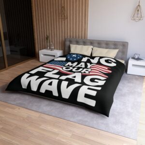 Patriotic Microfiber Duvet Cover - Long May Our Flag Wave | Bedroom Decor, July 4th Celebration, Gift for Veterans, Home Warmth