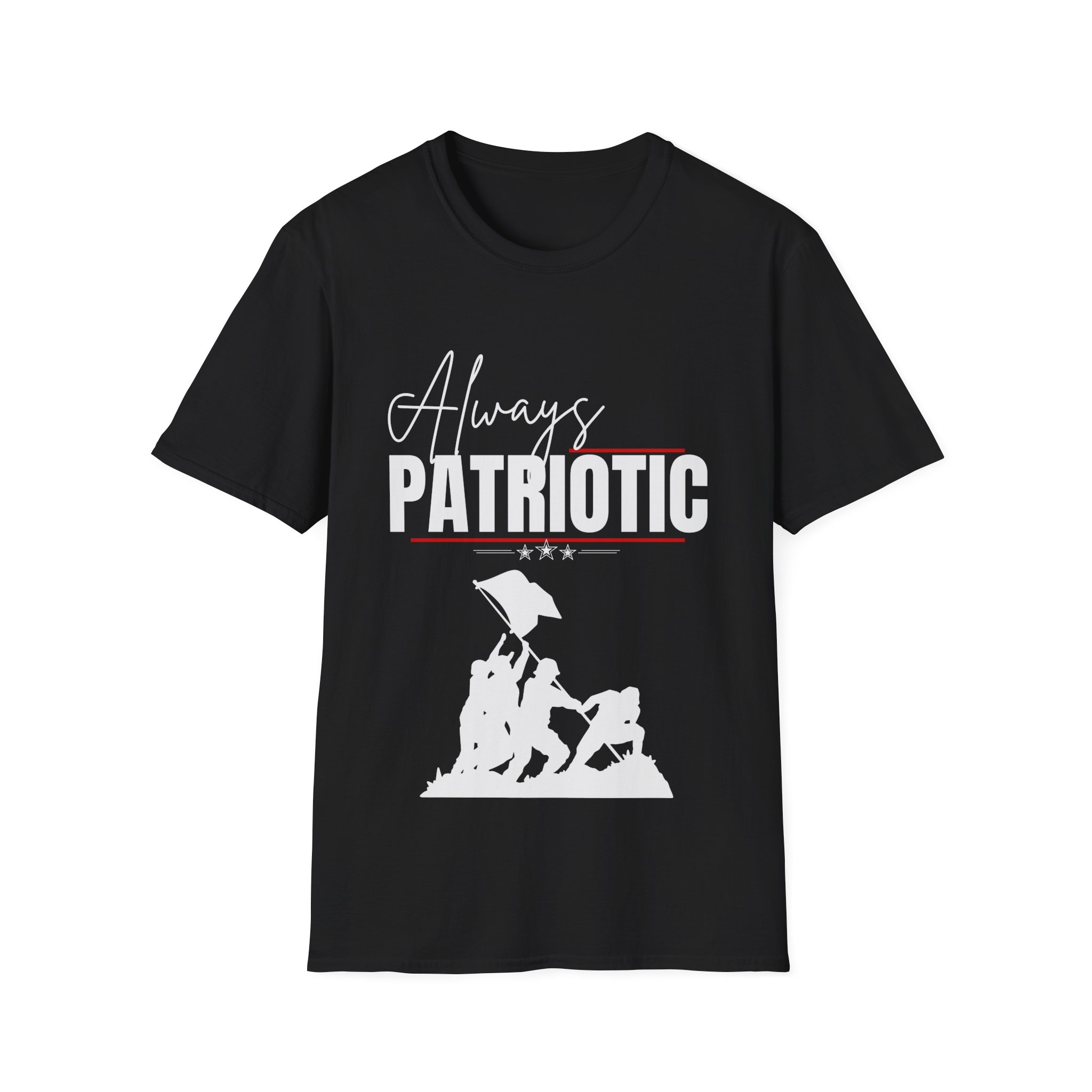 Always Patriotic T-Shirt, Unisex Softstyle Tee, Veteran's Day Apparel, 4th of July Shirt, Everyday Casual Wear, Gift for Patriots